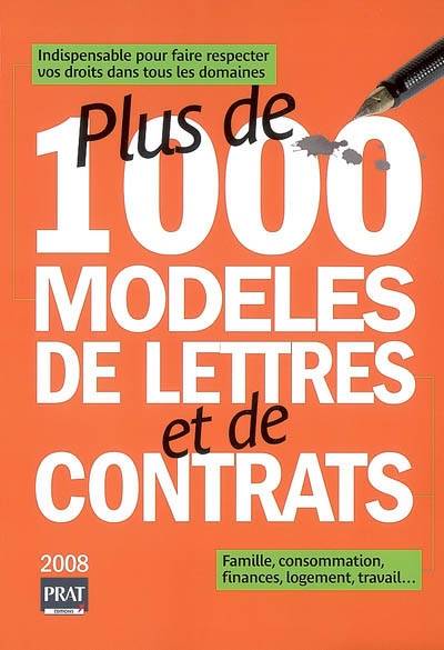 Plus de 1.000 modèles de lettres et de contrats : indispensable pour faire respecter vos droits dans tous les domaines : famille, consommation, finances, logement, travail... | Patricia Gendrey