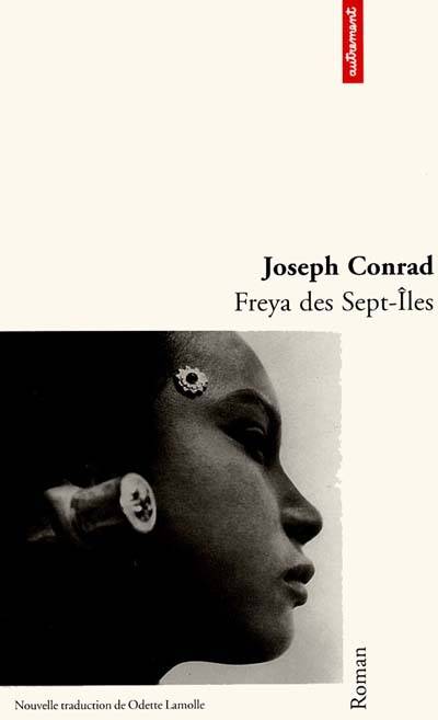 Freya des Sept-Iles | Joseph Conrad, Sylvere Monod, Odette Lamolle