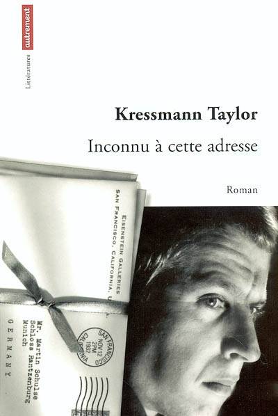 Inconnu à cette adresse | Kathrine Kressmann Taylor, Whit Burnett, Michèle Lévy-Bram