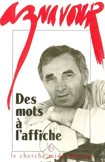 Des mots à l'affiche | Charles Aznavour