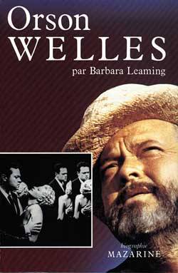 Orson Welles | Barbara Leaming, Jean-Pierre Carasso, Bruno Monthureux