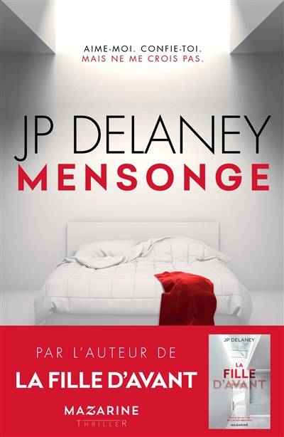 Mensonge : thriller | J.P. Delaney, Jean Esch