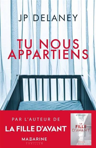 Tu nous appartiens : thriller | J.P. Delaney, Jean Esch