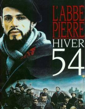 L'Abbé Pierre, hiver 54 : d'après le film de Denis Amar, produit par Christian Ardan | Marie Devort, Denis Amar, Jérôme Prébois