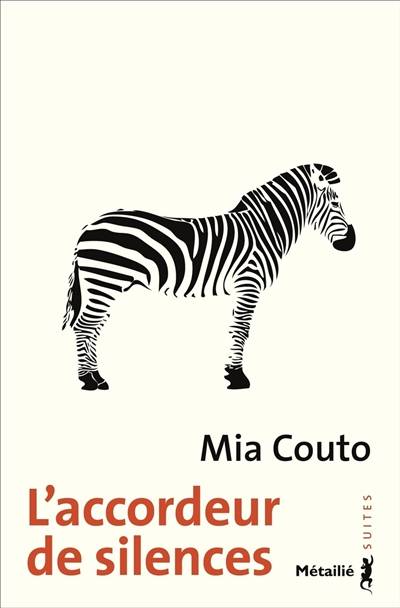 L'accordeur de silences | Mia Couto, Elisabeth Monteiro Rodrigues