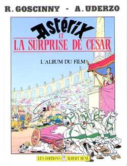 Astérix et la surprise de César : l'album du film | René Goscinny, Albert Uderzo