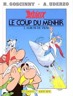 Astérix, le coup du menhir : l'album du film | René Goscinny, Albert Uderzo