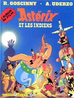 Astérix et les Indiens | René Goscinny, Albert Uderzo