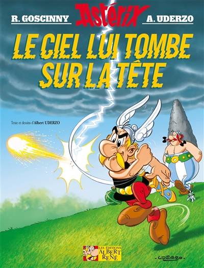 Une aventure d'Astérix. Vol. 33. Le ciel lui tombe sur la tête | Albert Uderzo