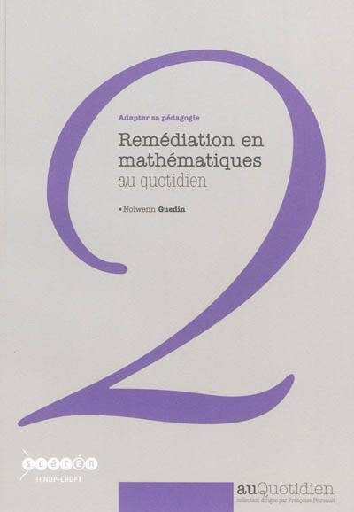 Remédiation en mathématiques au quotidien | Nolwenn Guedin