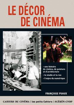 Le décor de cinéma | Francoise Puaux