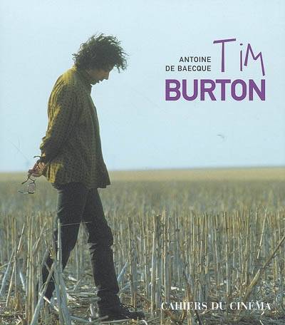 Tim Burton | Antoine de Baecque