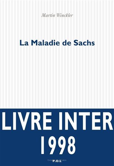 La maladie de Sachs | Martin Winckler