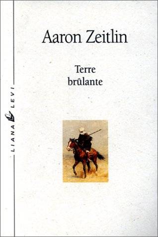 Terre brûlante | Aaron Zeitlin, Ariel Sion