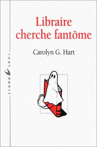 Libraire cherche fantôme | Carolyn G. Hart, Aline Sainton