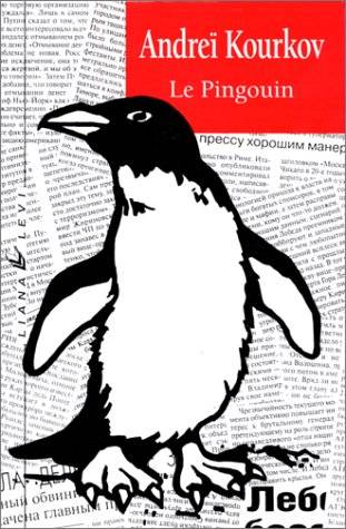 Le pingouin | Andreï Kourkov, Nathalie Amargier