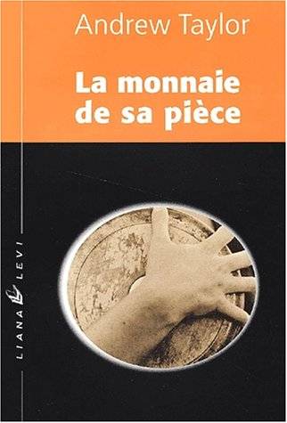 La monnaie de sa pièce | Andrew Taylor, Aline Sainton