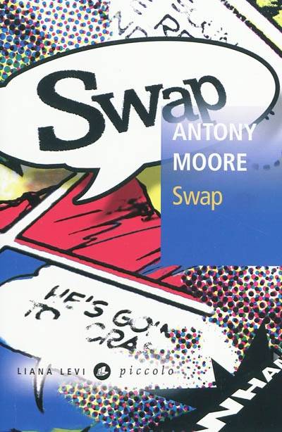 Swap | Antony Moore, Jean Esch