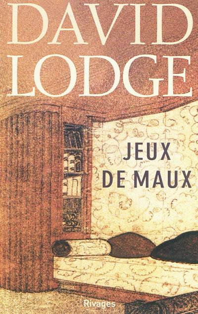 Jeux de maux | David Lodge, Michel Courtois-Fourcy