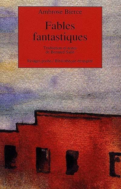 Fables fantastiques. Aesope revu et corrigé | Ambrose Bierce, Bernard Salle