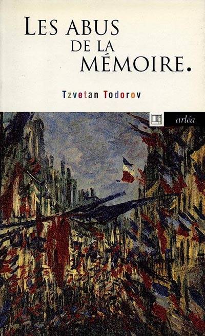 Les abus de la mémoire | Tzvetan Todorov