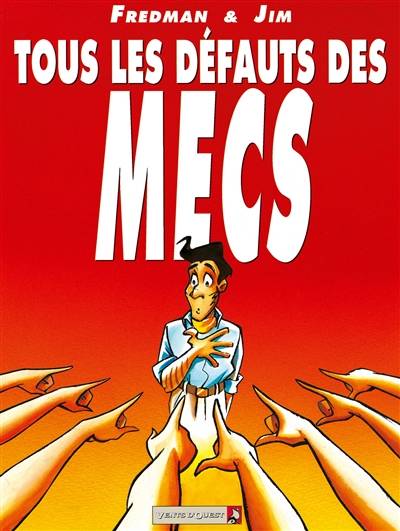 Tous les défauts des mecs | Fredman, Jim