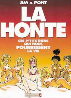 La honte : ces p'tits riens qui nous pourrissent la vie | Jim, Olivier Pont, Olivier Pont