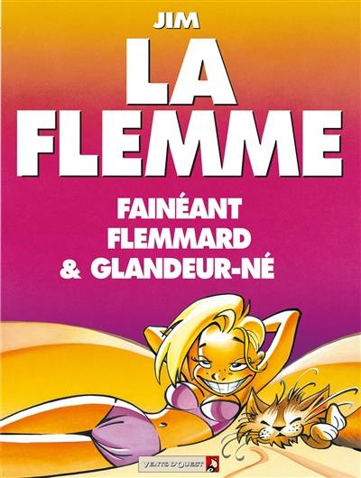 La flemme | Jim