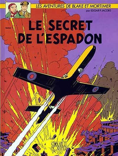 Les aventures de Blake et Mortimer. Vol. 1. Le secret de l'Espadon. Vol. 1. La poursuite fantastique | Edgar Pierre Jacobs