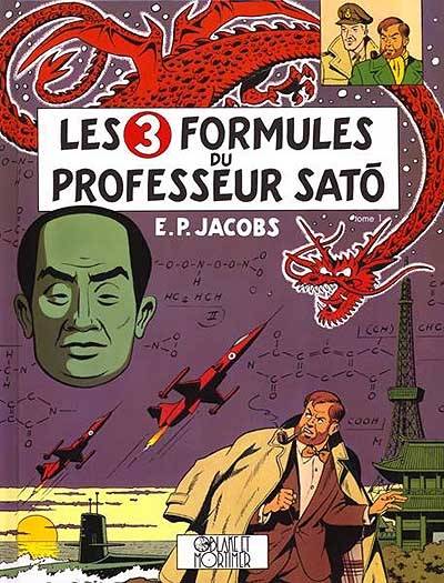 Les aventures de Blake et Mortimer. Vol. 11. Les 3 formules du professeur Sato. Vol. 1 | Edgar Pierre Jacobs