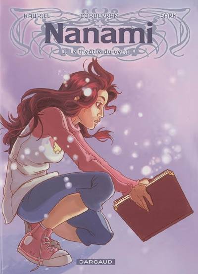 Nanami. Vol. 1. Le théâtre du vent | Nauriel, Corbeyran, Amélie Sarn