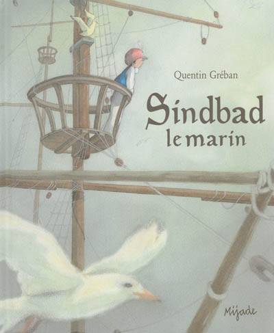 Sindbad le marin | Quentin Greban, Gudule