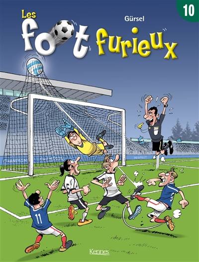 Les foot furieux. Vol. 10 | Gürcan Gürsel