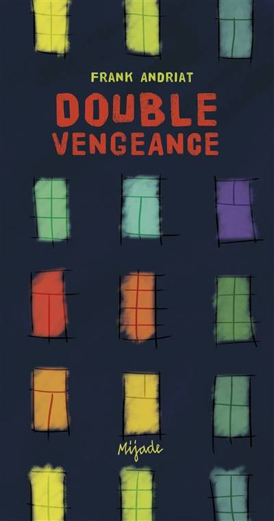 Double vengeance | Frank Andriat