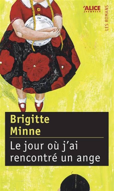 Le jour où j'ai rencontré un ange | Brigitte Minne, Carll Cneut, Emmanuele Sandron