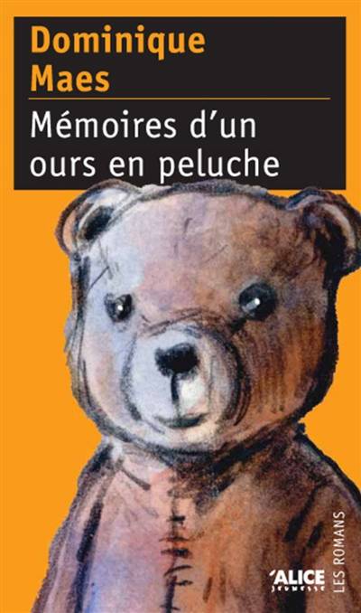 Mémoires d'un ours en peluche | Dominique Maes, Claude K. Dubois