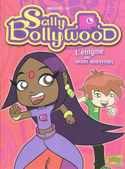 Sally Bollywood. Vol. 1. L'énigme des lettres anonymes | Véronique Grisseaux, Fabio Lai