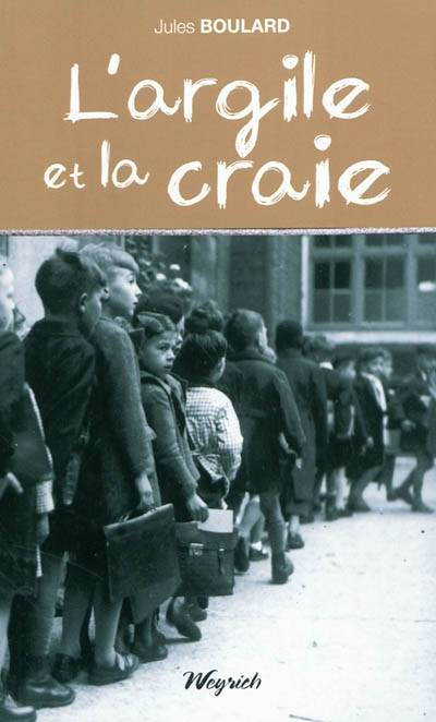 L'argile et la craie | Jules Boulard