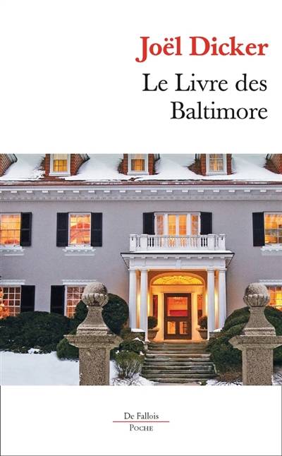 Le livre des Baltimore | Joël Dicker