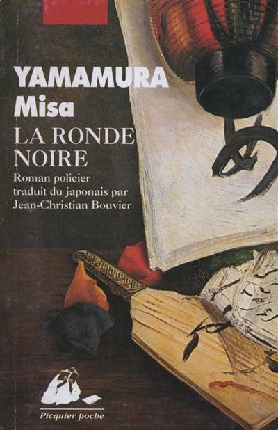 La ronde noire | Misa Yamamura, Jean-Christian Bouvier