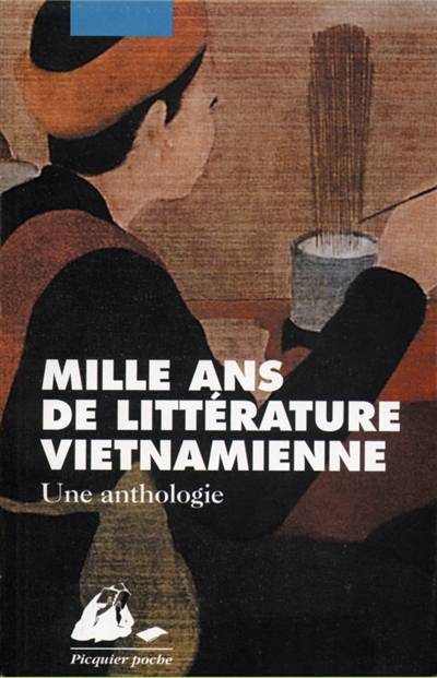 Mille ans de littérature vietnamienne : une anthologie | Khac Vien Nguyen, Huu Ngoc