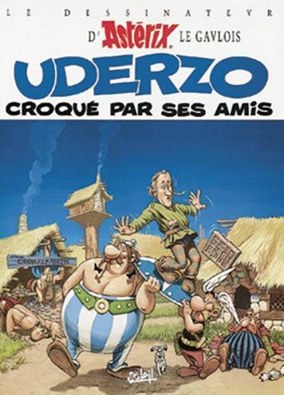 Le dessinateur d'Astérix le Gaulois Uderzo croqué par ses amis | Achdé, Christophe Arleston