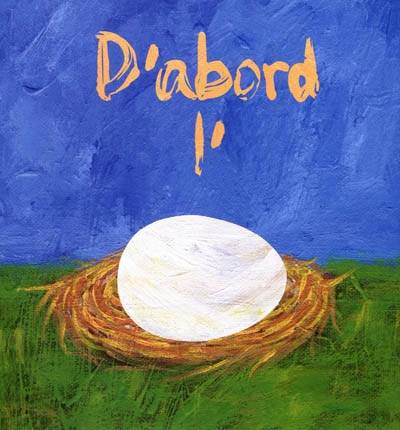 D'abord l'oeuf | Laura Vaccaro Seeger, Elisabeth Duval