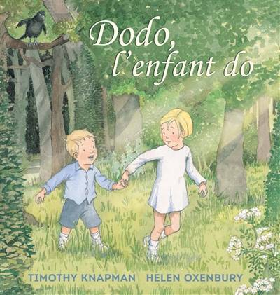 Dodo, l'enfant do | Timothy Knapman, Helen Oxenbury, Elisabeth Duval