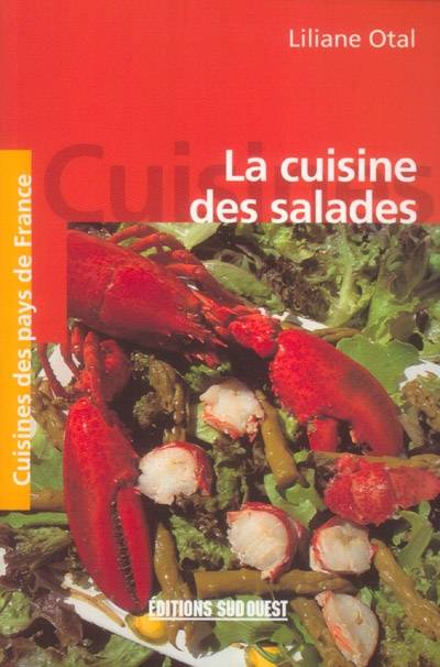 La cuisine des salades | Liliane Otal, Pierre Bordet