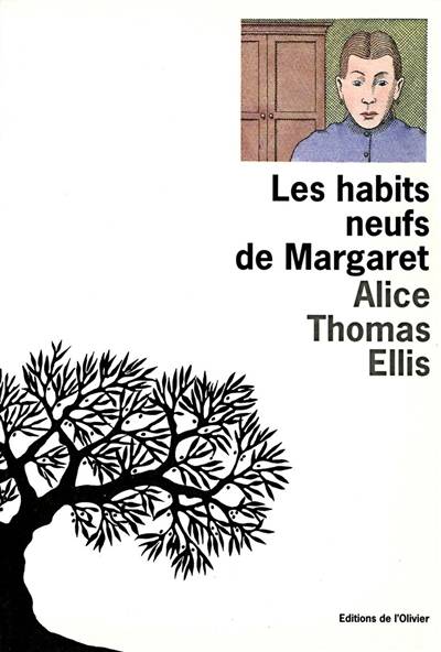 La trilogie du jardin d'hiver. Les habits neufs de Margaret | Alice Thomas Ellis, Agnes Desarthe