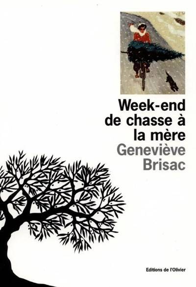 Week-end de chasse à la mère | Geneviève Brisac