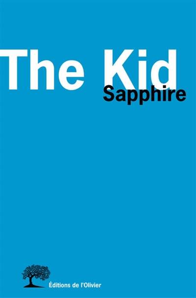 The kid | Sapphire, Madeleine Nasalik