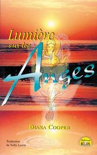 Lumière sur les anges | Diana Cooper, Nelly Lewin