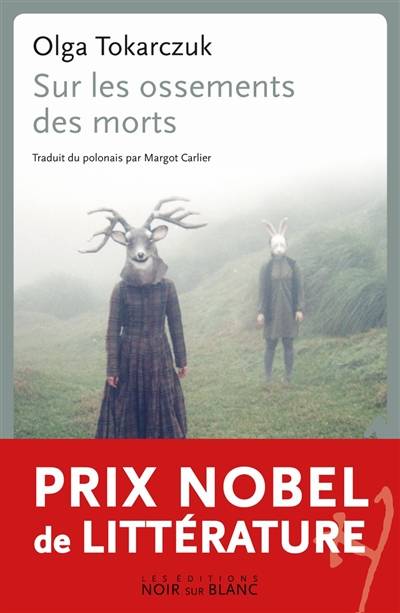 Sur les ossements des morts | Olga Tokarczuk, Margot Carlier